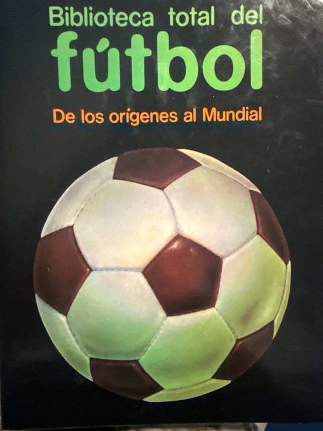 biblioteca total de futbol de los origines al mund