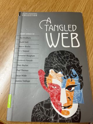 Oxford Bookworms Collection a Tangled Web