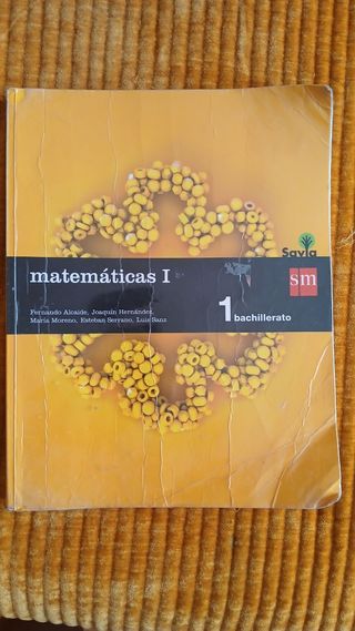 Matemáticas I. 1 Bachillerato. Savia