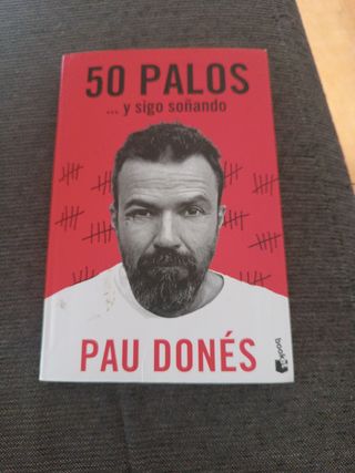50 palos: ... y sigo soñando