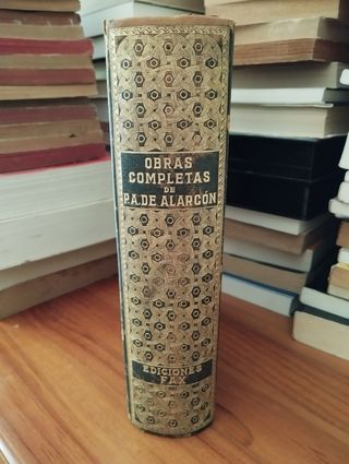 Obras completas de Don Antonio de Alarcón