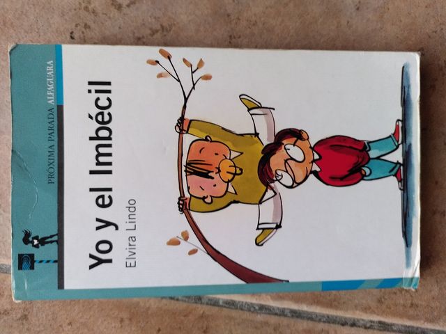 YO Y EL IMBECIL (Spanish Edition)
