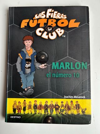 Marlon, el número 10: Las Fieras del Fútbol Clu...