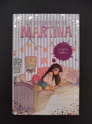 La puerta mágica (La diversión de Martina 3)