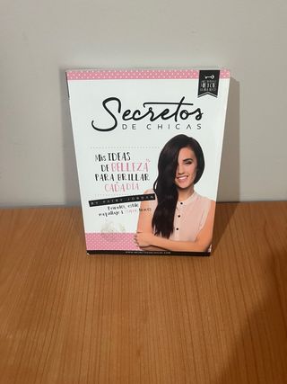 Secretos de chicas: Mis ideas de belleza para b...
