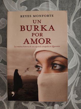 Un Burka por Amor: La Emotiva Historia de una E...