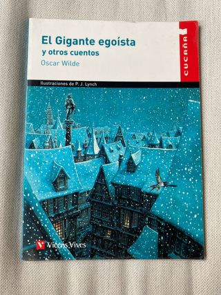 El Gigante Egoísta y otros cuentos