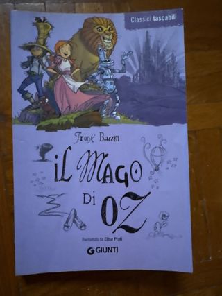 Il Mago di Oz: Raccontato da Elisa Prati (Class...