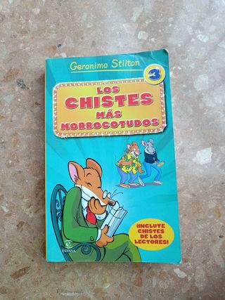 Los chistes más morrocotudos de Gerónimo Stilton 3