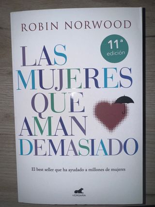 Las mujeres que aman demasiado: El best seller ...