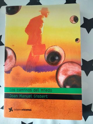 Los caminos del miedo (Spanish Edition)
