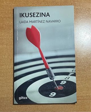 Ikusezina – Laida Martínez Navarro (Ed. Giltza)