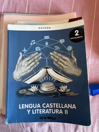 Lengua castellana y Literatura II 2º Bachillera...