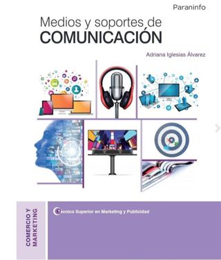 Medios y soportes de comunicación