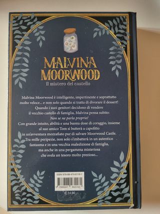 Il mistero del castello. Malvina Moorwood