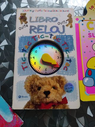 Libro reloj: ¡Osita y Osito te enseñan la hora!...