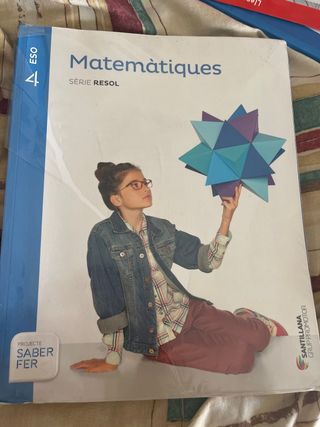 MATEMATIQUES SERIE RESOL 4 ESO SABER FER