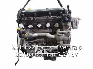 Motor z22se opel vectra c berlina comfort