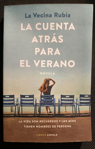 La cuenta atrás para el verano: La vida son recuerdos y los míos tienen nombres de persona