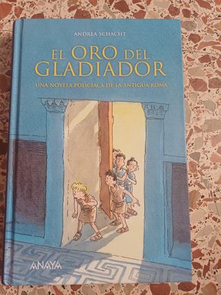 El oro del gladiador: Una novela policíaca de l...