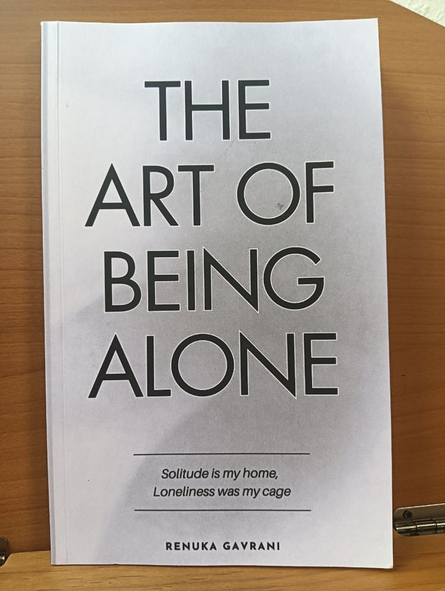 The Art of Being ALONE: Solitude Is My HOME, Lo...