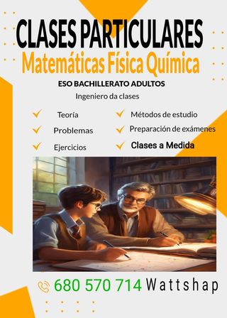 CLASES PARTICULARES MATEMÁTICAS Y FÍSICA 