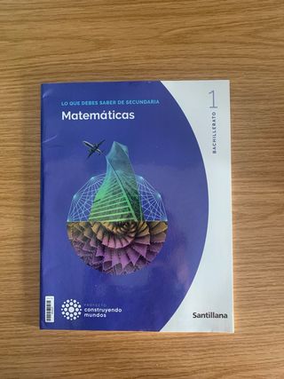 MATEMATICAS GENERALES 1 BTO CONSTRUYENDO MUNDOS