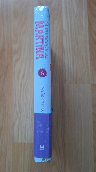 Magia en el bosque (La diversión de Martina 6)