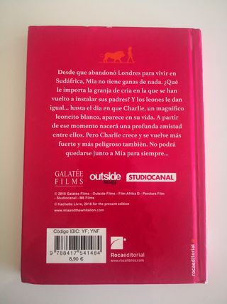 Mia y el Leon Blanco - Novela de la Película