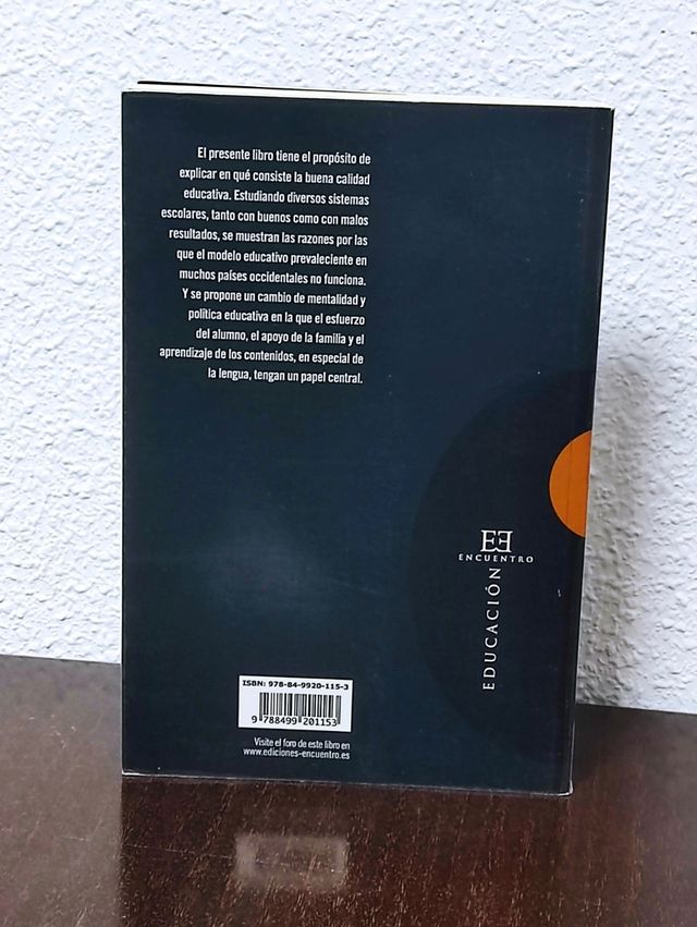 Libro La buena y la mala educación (Inger Enkvist)