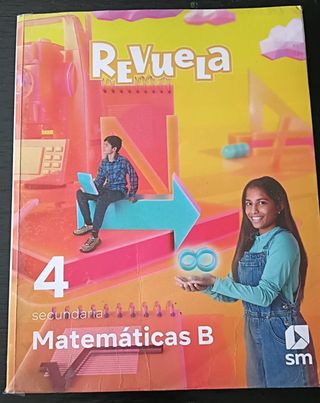 Matemáticas B. 4 Secundaria. Revuela
