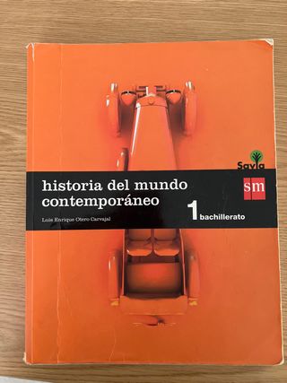 Historia del mundo contemporáneo. 1 Bachillerat...