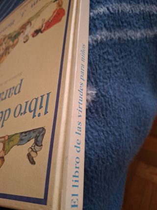 El libro de las virtudes para niños: Relatos de...