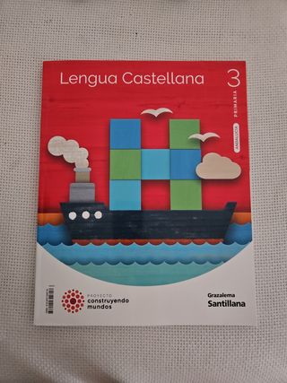 LENGUA 3 PRIMARIA CONSTRUYENDO MUNDOS