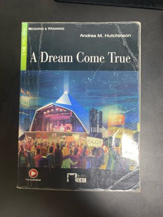 A Dream Come True - Libro Inglés