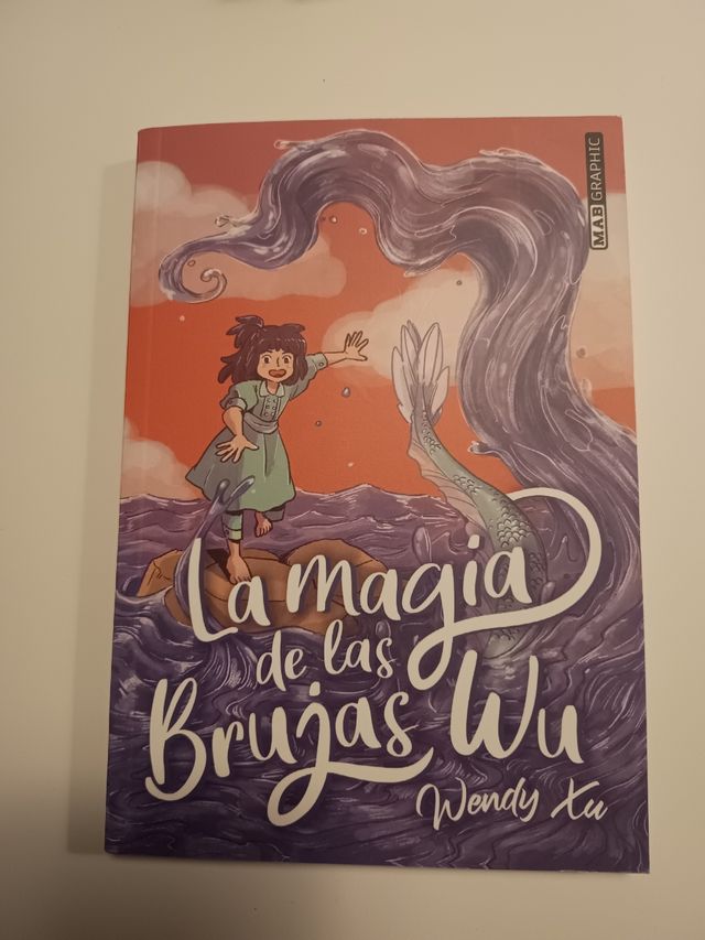 La magia de las brujas Wu (La Magia de las bruj...