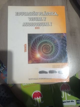Educación Plástica, Visual y Audiovisual I - Te...