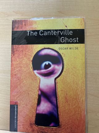 Oxford Bookworms Library: The Canterville Ghost...