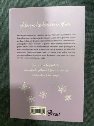El día que dejó de nevar en Alaska (Fresh!) (Sp...
