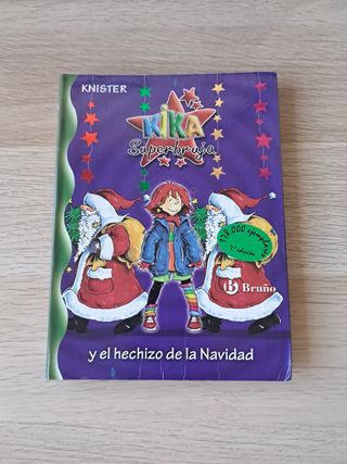 Kika Superbruja y el hechizo de la Navidad (Kik...