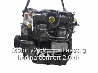 Motor y20dth opel astra g berlina comfort