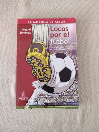 Locos por el fútbol