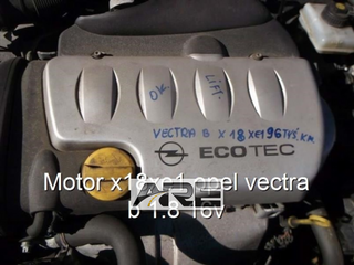 Motor x18xe1 opel vectra b 1.8 16v.