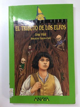 El tributo de los elfos (Cuentos, Mitos Y Libro...