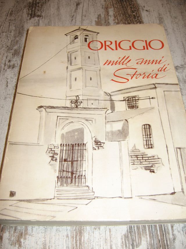 ORIGGIO MILLE ANNI DI STORIA MARCORA 1973 VARESE