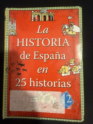 La historia de España en 25 historias (Spanish ...