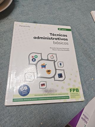 Técnicas administrativas básicas 2.ª edición