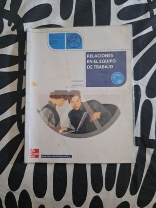 Relaciones en el equipo del trabajo. Grado Medio