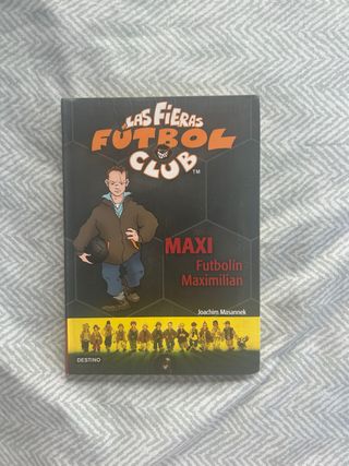 Maxi Futbolín Maximilian: Las Fieras del Fútbol...