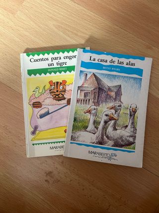 La casa de las alas
Cuentos para engordar un tigre
